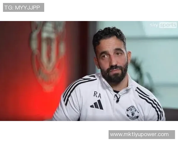 阿莫林谈转会窗口平静局面球员未提出离队请求